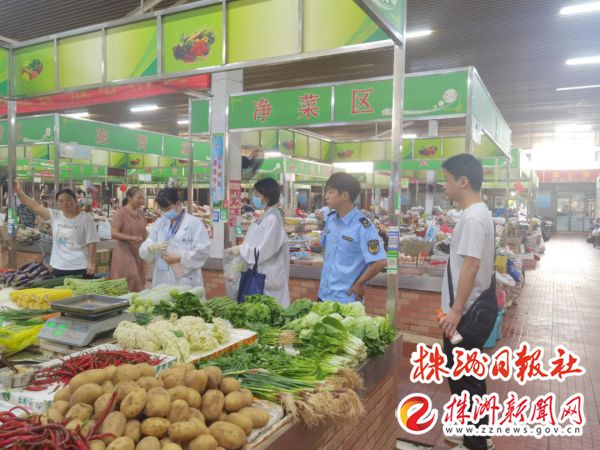 荷塘区食品快检“六进”守护百姓“菜篮子”